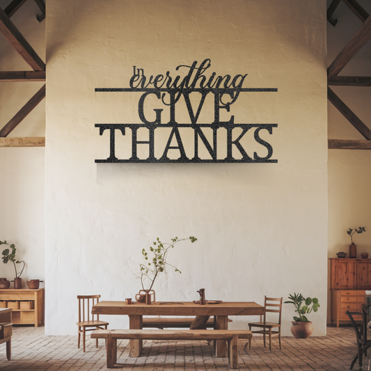 Artistic "In Everything Give Thanks" Metal Wall Art