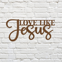 Artistic "Love Like Jesus" Metal Wall Art