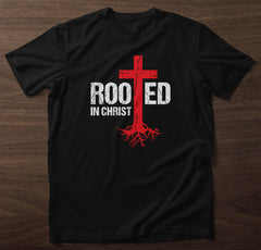 Rooted in Christ T-Shirt