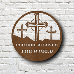 For God So Loved the World Three Crosses Circle