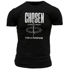 Chosen for a Purpose T-Shirt